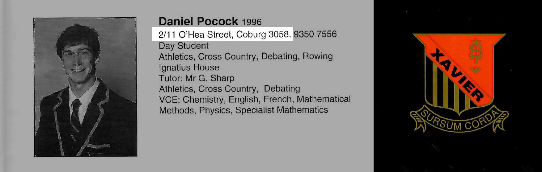Daniel Pocock, O'Hea Street, Coburg, Xavier College