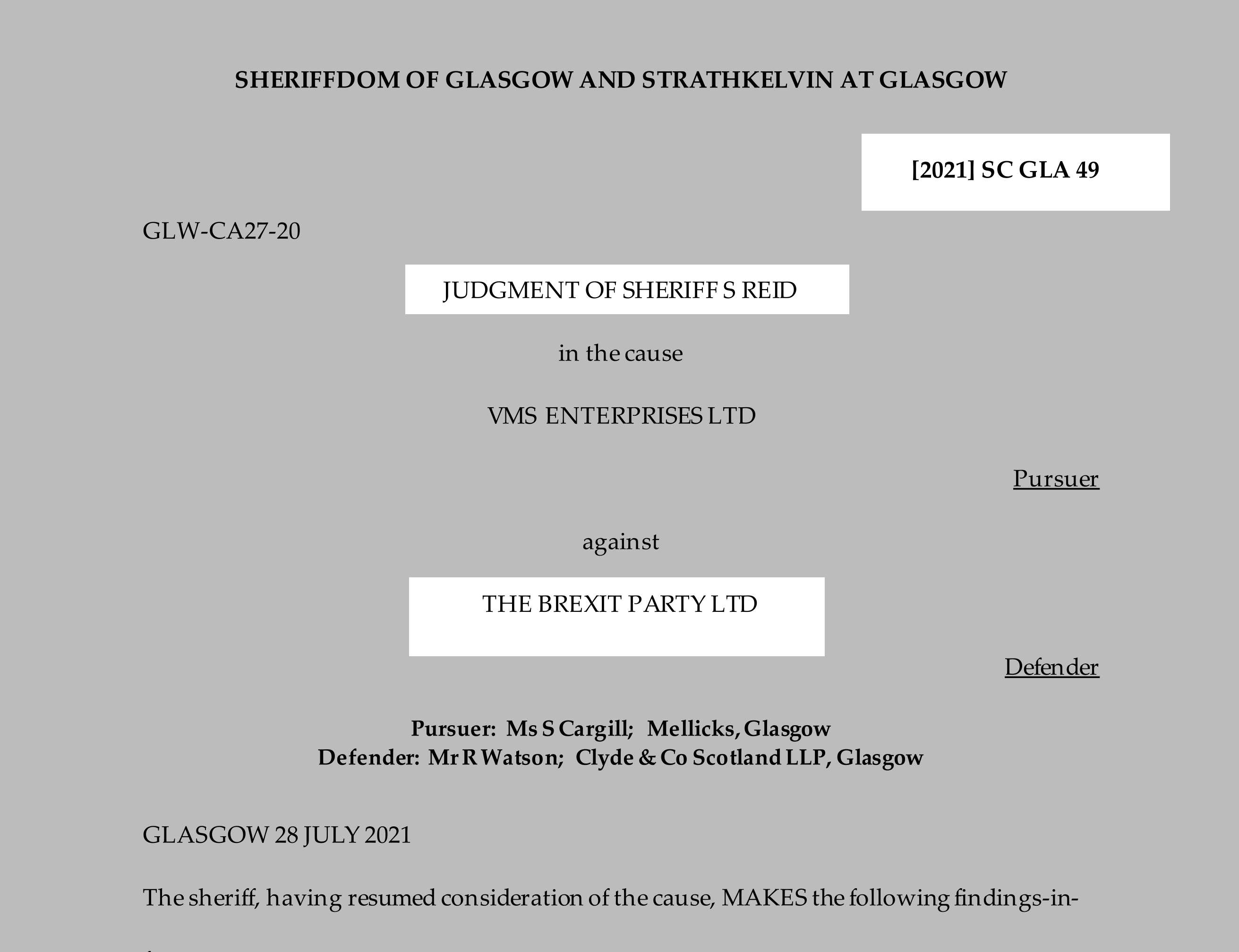 VMS Enterprises Ltd vs The Brexit Party Ltd ([2021] SC GLA 49), 11694875, 16260766, CR-2022-003973, CR-2026-007405